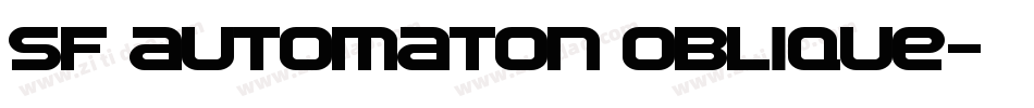 SF Automaton Oblique字体转换